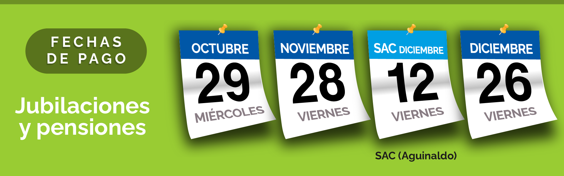Fechas de pago octubre diciembre 2025