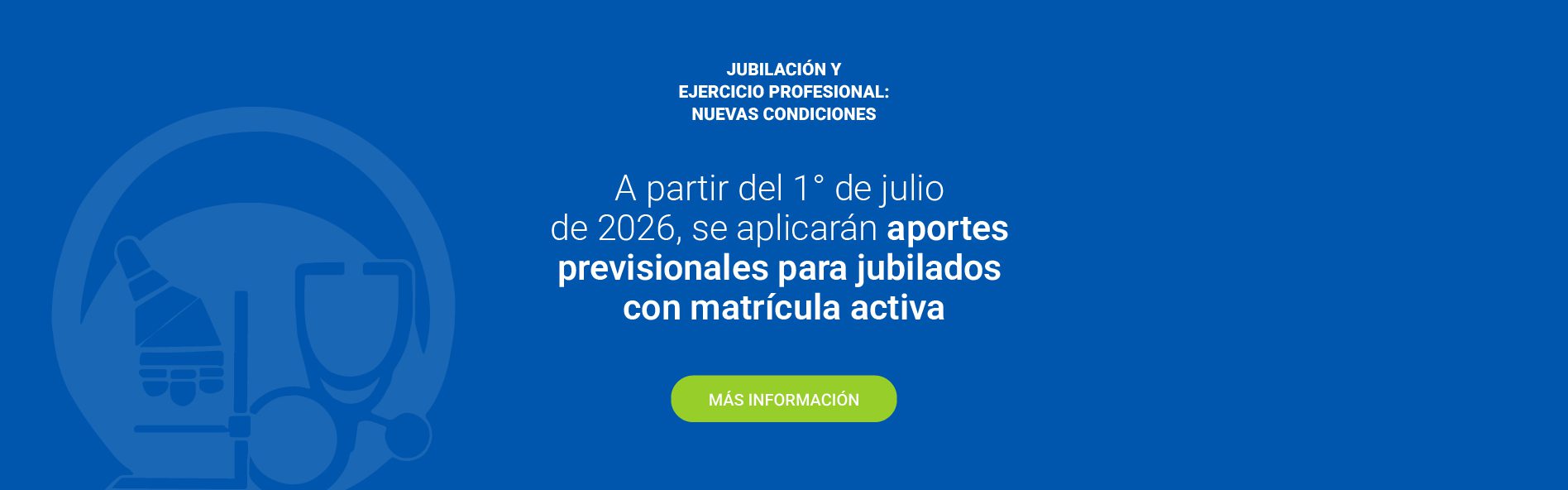 JUBILACIÓN Y EJERCICIO PROFESIONAL